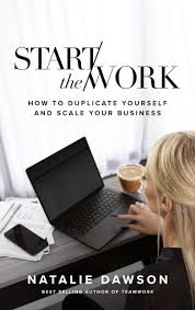 Start the Work by Natalie Dawson